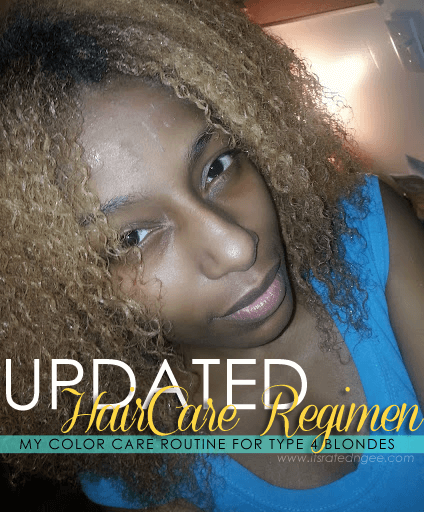 Updated Natural Hair Regimen | Color Care For Type 4 Blondes | NeoshaLoves